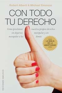CON TODO TU DERECHO | 9788497772471 | ALBERTI, ROBERT E./EMMONS, MICHAEL L.