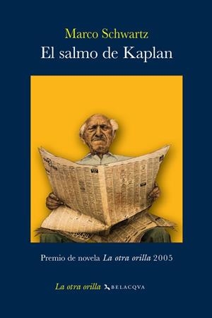 EL SALMO DE KAPLAN | 9788496326637 | SCHWARTZ, MARCO