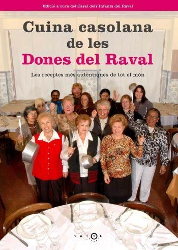 CUINA CASOLANA DE LES DONES DEL RAVAL. | 9788497871112 | DIVERSOS AUTORS