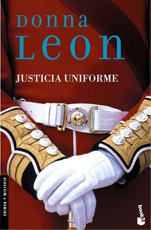 JUSTICIA UNIFORME | 9788432217364 | DONNA LEON