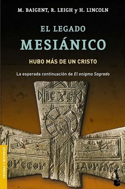 EL LEGADO MESIÁNICO | 9788427032057 | RICHARD LEIGH/H. LINCOLN/M. BAIGENT