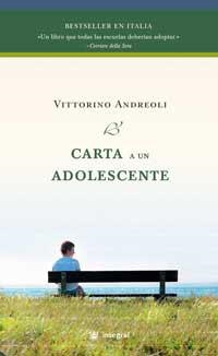 CARTA A UN ADOLESCENTE.ED. RUSTICA | 9788478717767 | ANDREOLI , VITTORINO