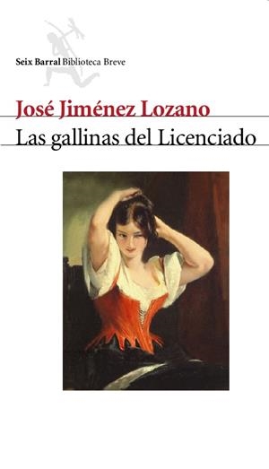 LAS GALLINAS DEL LICENCIADO | 9788432212123 | JOSÉ JIMÉNEZ LOZANO