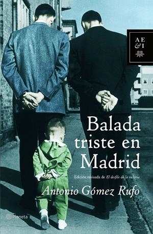 BALADA TRISTE EN MADRID | 9788408062288 | ANTONIO GÓMEZ RUFO