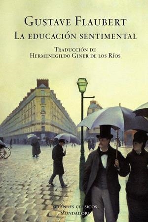 LA EDUCACIÓN SENTIMENTAL | 9788439711254 | FLAUBERT,GUSTAVE