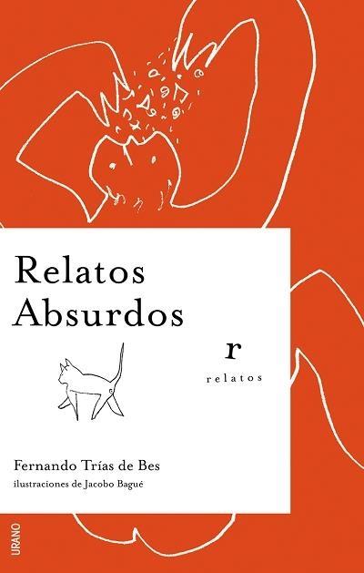 RELATOS ABSURDOS | 9788479536183 | TRIAS DE BES, FERNANDO