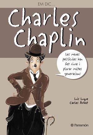 CHARLES CHAPLIN | 9788434228269 | LUQUE, LLUIS