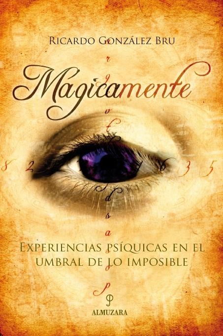 MÁGICAMENTE | 9788488586773 | GONZÁLEZ BRU, RICARDO