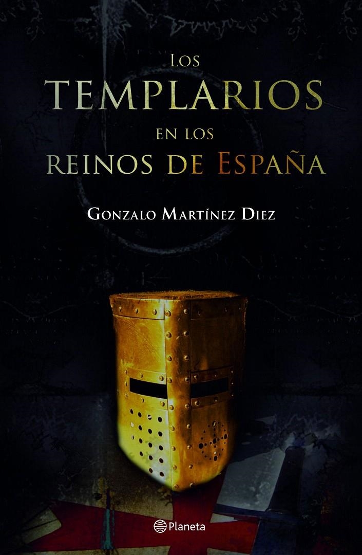 LOS TEMPLARIOS EN LOS REINOS DE ESPAÑA | 9788408066941 | GONZALO MARTÍNEZ DIEZ