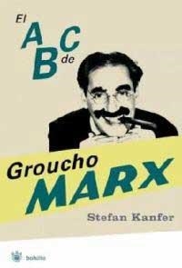 EL ABC DE GROUCHO MARX | 9788478716838 | KANFER, STEFAN