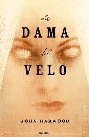 LA DAMA DEL VELO | 9788495618955 | HARWOOD, JOHN