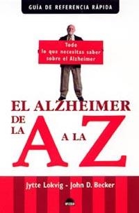 EL ALZHEIMER DE LA A A LA Z | 9788497542203 | J. D. BECKER/JYTTE LOKVIG