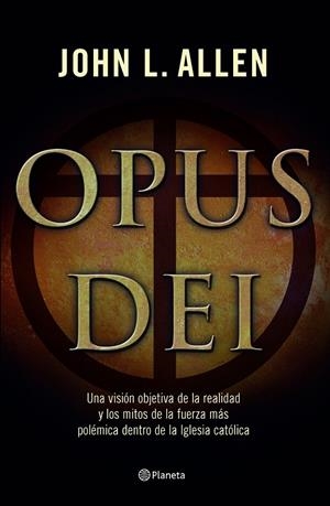 OPUS DEI | 9788408067108 | JOHN L. ALLEN
