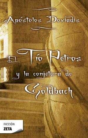 TIO PETROS Y LA CONJETURA DE GOLDBACH,EL | 9788496546561 | DOXIADIS, APOSTOLOS K.