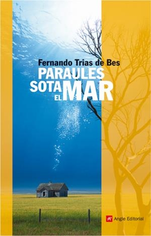 PARAULES SOTA EL MAR | 9788496521308 | TRIAS DE BES MINGOT, FERNANDO