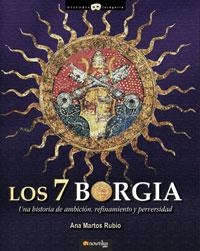LOS 7 BORGIA | 9788497633130 | MARTOS RUBIO, ANA