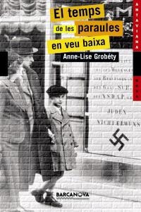 EL TEMPS DE LES PARAULES EN VEU BAIXA | 9788448914769 | GROBÉTY, ANNE-LISE