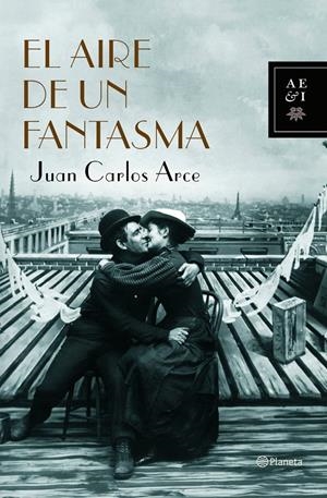 EL AIRE DE UN FANTASMA | 9788408067344 | JUAN CARLOS ARCE