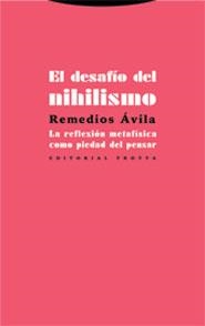 EL DESAFÍO DEL NIHILISMO | 9788481647907 | ÁVILA CRESPO, REMEDIOS
