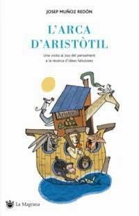 L'ARCA D'ARISTOTIL | 9788478715367 | MUÑOZ REDON, JOSEP