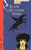 C-VVV.116 EL CRIT DEL COMTE ARNAU | 9788466105095 | TERRADAS, JAUME
