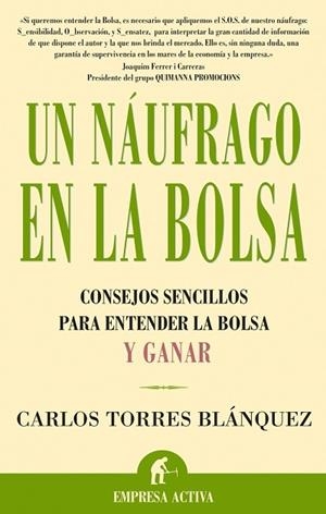 UN NAÚFRAGO EN LA BOLSA | 9788495787880 | TORRES BLÁNQUEZ, CARLOS