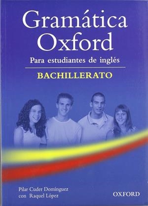 GRAMATICA OXFORD BACHILLERATO SIN RESPUE | 9780194309196 | VARIOS AUTORES