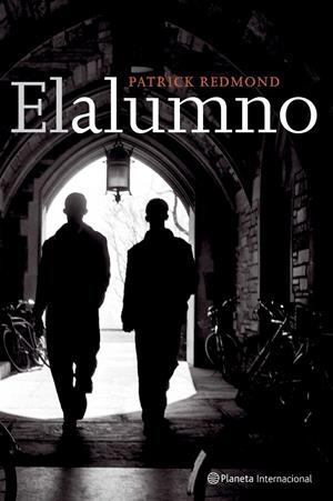 EL ALUMNO | 9788408066248 | PATRICK REDMOND