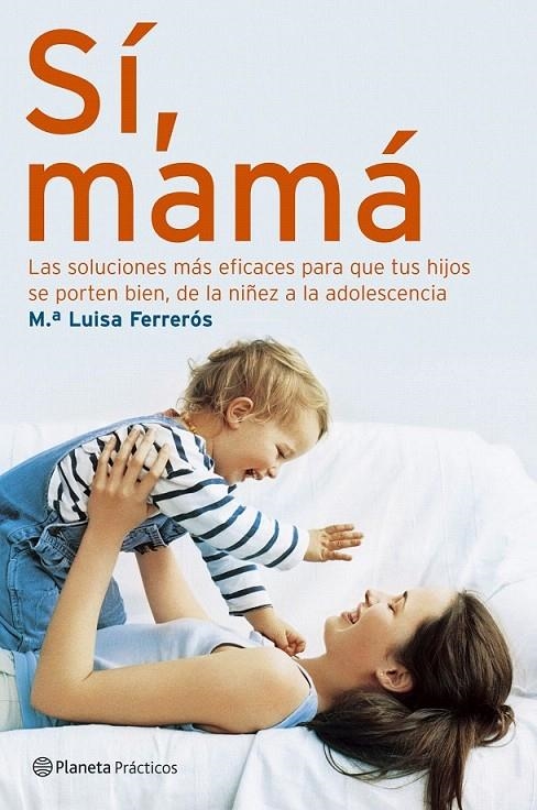 SÍ, MAMÁ | 9788408066217 | Mª LUISA FERRERÓS