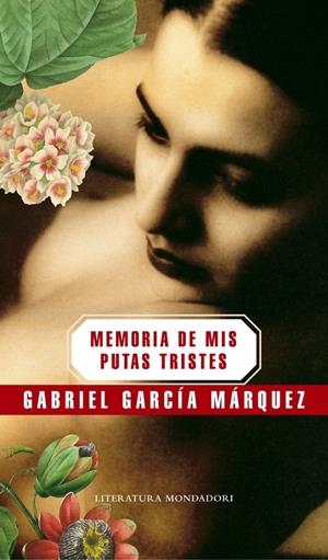 MEMORIAS DE MIS PUTAS TRISTES | 9788439720003 | GARCIA MARQUEZ,GABRIEL