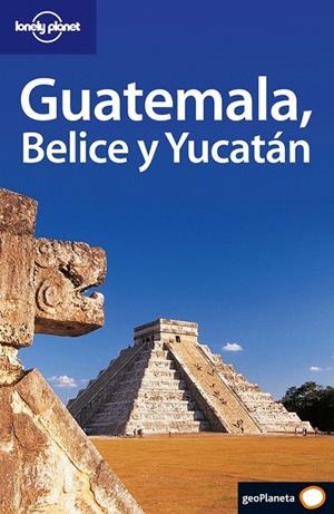 GUATEMALA, BELICE Y YUCATÁN | 9788408056157 | AA. VV.