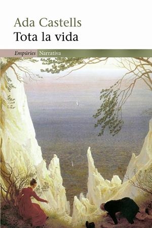 TOTA LA VIDA | 9788497870917 | ADA CASTELLS