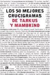 LOS 50 MEJORES CRUCIGRAMAS | 9788476696774 | TARKUS
