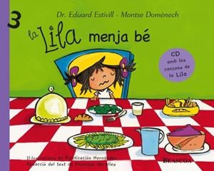LA LILA MENJA BÉ (LA LILA) | 9788448822064 | ESTIVILL,EDUARD/DOMENECH,MONTSE