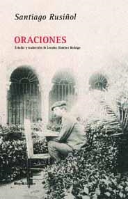 ORACIONES | 9788495881588 | RUSIÑOL, SANTIAGO