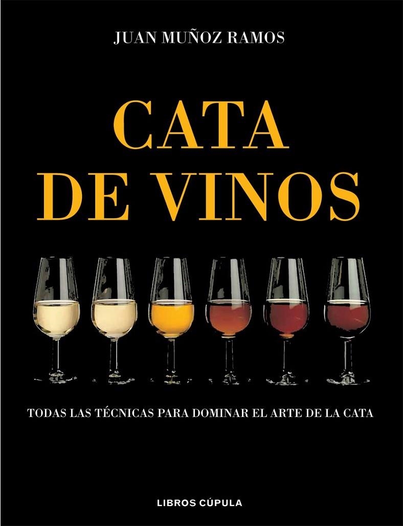 CATA DE VINOS | 9788448047108 | JUAN MUÑOZ RAMOS