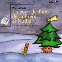 LA CUCA DE LLUM DESCOBREIX EL NADAL | 9788448917869 | ARNAUS, PILAR