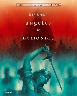 ÁNGELES Y DEMONIOS -ILUSTRADO- | 9788495618771 | BROWN, DAN