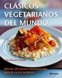 CLÁSICOS VEGETARIANOS DEL MUNDO | 9788478714193 | BROOKS BROWN, CELIA