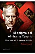 EL ENIGMA DEL ALMIRANTE CANARIS | 9788484327264 | RICHARD BASSET