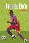 ESTIMAT ETO'O | 9788497871600 | GERARD ALTAYO ISERN