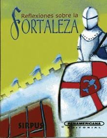 REFLEXIONES SOBRE LA FORTALEZA | 9788489902978