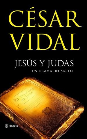 JESÚS Y JUDAS | 9788408070269 | CÉSAR VIDAL