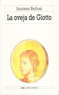LA OVEJA DE GIOTTO | 9788476009239 | BELLOSI, LUCIANO
