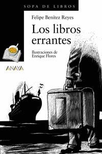 LOS LIBROS ERRANTES | 9788466715676 | BENÍTEZ REYES, FELIPE
