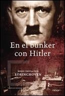 EN EL BÚNKER CON HITLER | 9788484328568 | BERND FREYTAG VON LORINGHOVEN
