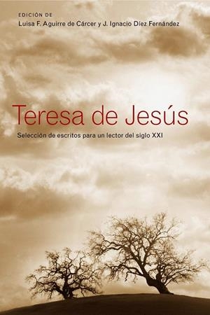 TERESA DE JESÚS | 9788484606147 | LUISA  AGUIRRE CÁRCER/J. IGNACIO DÍEZ