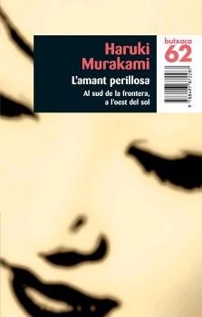 L'AMANT PERILLOSA | 9788497872287 | HARUKI MURAKAMI