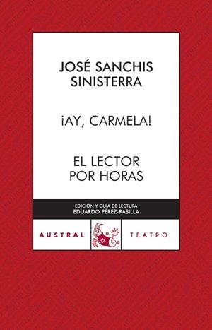AY, CARMELA / EL LECTOR POR HORAS | 9788467023268 | JOSÉ SANCHIS SINISTERRA