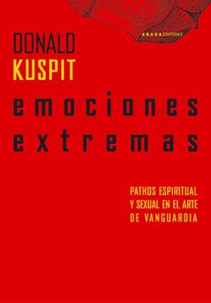 EMOCIONES EXTREMAS | 9788496258839 | KUSPIT, DONALD